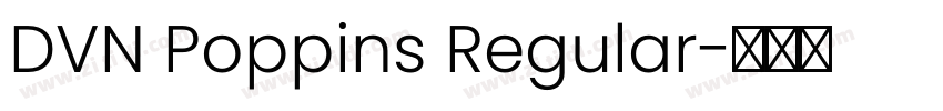 DVN Poppins Regular字体转换